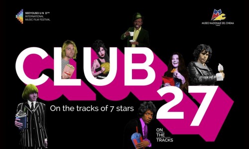 Domani: Seeyousound Film Festival presenta la produzione originale Club 27. On the Tracks of 7 Stars